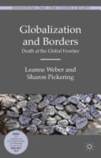 Leanne Weber,Sharon Pickering - Globalization and Borders