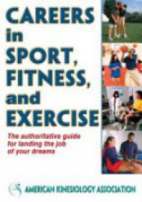 AKA - CAREERS IN SPORT, FITNESS & EXERCISE