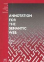 Annotation for the Semantic Web