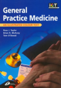 Taylor R. J. - General Practice Medicine