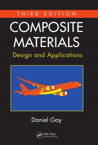 Daniel Gay - Composite Materials: Design and Applications