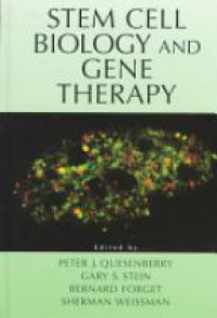 Quesenberry P. - Stem Cell Biology and Gene Therapy