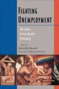 Howell , David - Fighting Unemployment