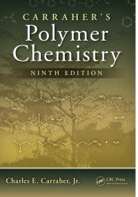 Charles E. Carraher Jr. - Carraher's Polymer Chemistry