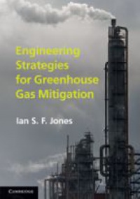 Jones - Engineering Strategies for Greenhouse Gas Mitigation