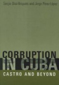 Corruption in Cuba: Castro and Beyond