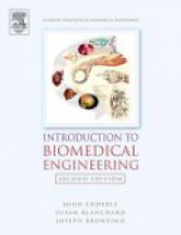 Enderle, John - Introduction to Biomedical Engineering