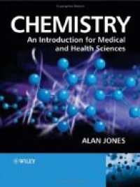 Jones A. - Chemistry: An Introduction for Medical and Health Sciences
