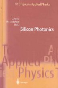 Pavesi L. - Silicon Photonics