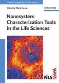 Kumar - Nanosystem Characterization Tools in the Life Sciences