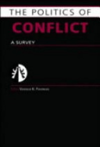 Vassilis K. Fouskas - Politics of Conflict: A Survey