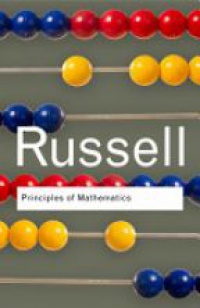 Bertrand Russell - Principles of Mathematics