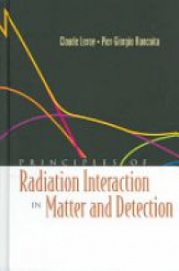 Leroy - Principles of Radiation Interaction in Matter and Detection