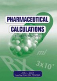 Joel L. Zatz - Pharmaceutical Calculations, 4th Edition