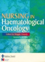 Nursing in Haematological Oncology