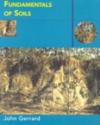 John Gerrard - Fundamentals of Soils