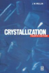 Mullin - Crystallization