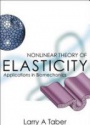 Nonlinear Theory of Elasticity: Applications in Biomechanis