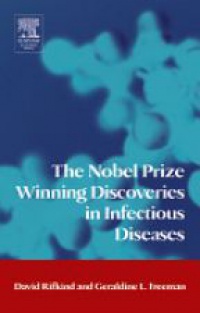 Rifkind, David - The Nobel Prize Winning Discoveries in Infectious Diseases
