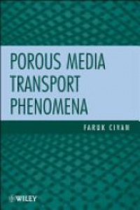 Civan F. - Porous Media Transport Phenomena