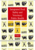 Integrated Food Safety A Veterinary Public Health Perspective