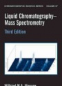 Liquid Chromatography - Mass Spectromentry