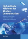 High-Altitude Plaforms for Wireless Communication