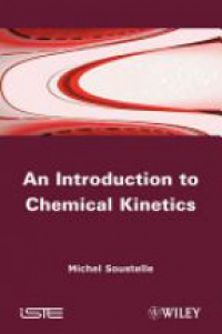 Michel Soustelle - An Introduction to Chemical Kinetics