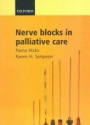 Nerve Blocks in Palliative  Care