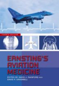 Rainford D. - Ernsting´s Aviation Medicine