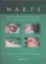 Warts Diagnosis and Management: An Evidence-based Approach