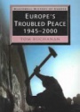 Europe´s Troubled Peace