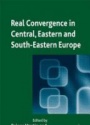 Real Convergence in Central, Eastern and South-Eastern Europe
