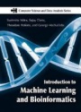 Introduction to Machine Learning and Bioinformatics