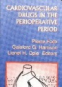 Cardiovascular Drugs in the Perioperative Period