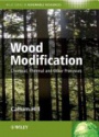 Wood Modification: Chemical, Thermal and Other Processes