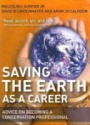 Saving the Earth as a Career