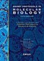 Short Protocols in Molecular Biology 2 Vol. Set