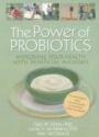 The Power of Probiotics: Improving Your Health with Beneficial Microbes