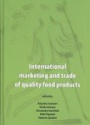 International Marketing and Trade of Quality Food Products