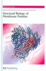 Structural Biology of Membrane Proteins