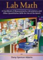 Lab Math a Handbook of Measurements, Calculations, and Other Quantitative Skills for Ue