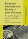Language, Discourse and Identity in Central Europe 
