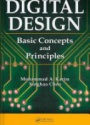Digital Design: Basic Concepts and Principles