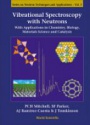 Vibrational Spectroscopy with Neutrons