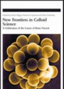 New Frontiers in Colloid Science: A Celebration of the Career of Brian Vincent