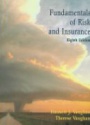 Fundamentals of Risk and Insurance, 8th ed.
