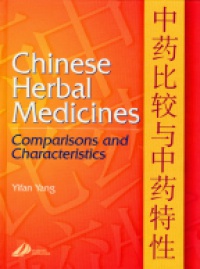 Yang Y. - Chinese Herbal Medicines Comparisons and Characteristics