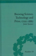 Brewing Science Technology and Print 1700 - 1880