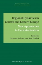 Regional Dynamics in Central and Eastern Europe: New Approaches to Decentralization